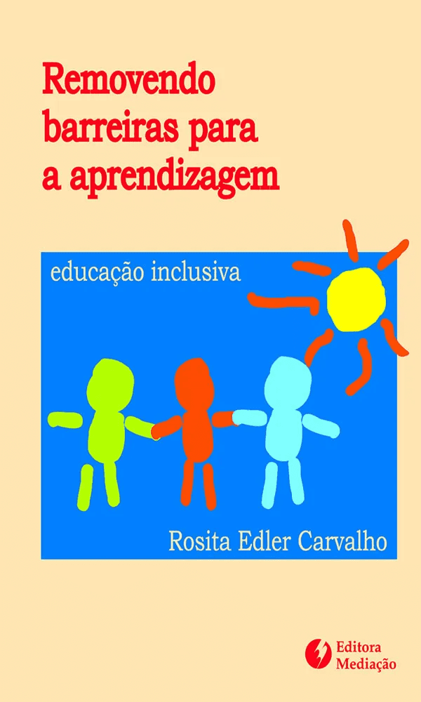 Capa do livro Removendo barreiras para a aprendizagem, de Rosita Edler Carvalho